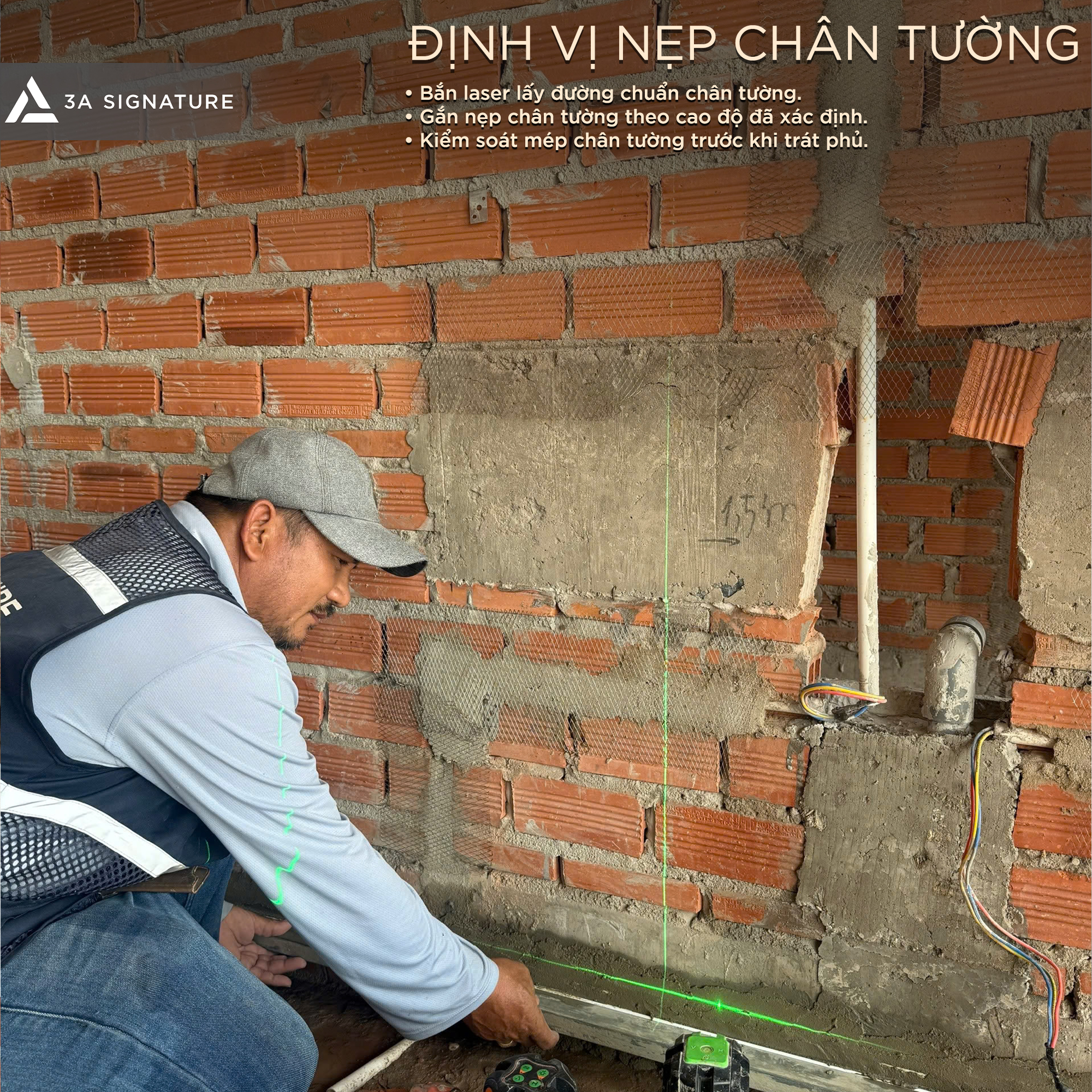 3A Signature kiểm soát bước định vị nẹp chân tường bằng laser nhằm đảm bảo cao độ, mép chân tường và bề mặt tô trát ổn định trước hoàn thiện.