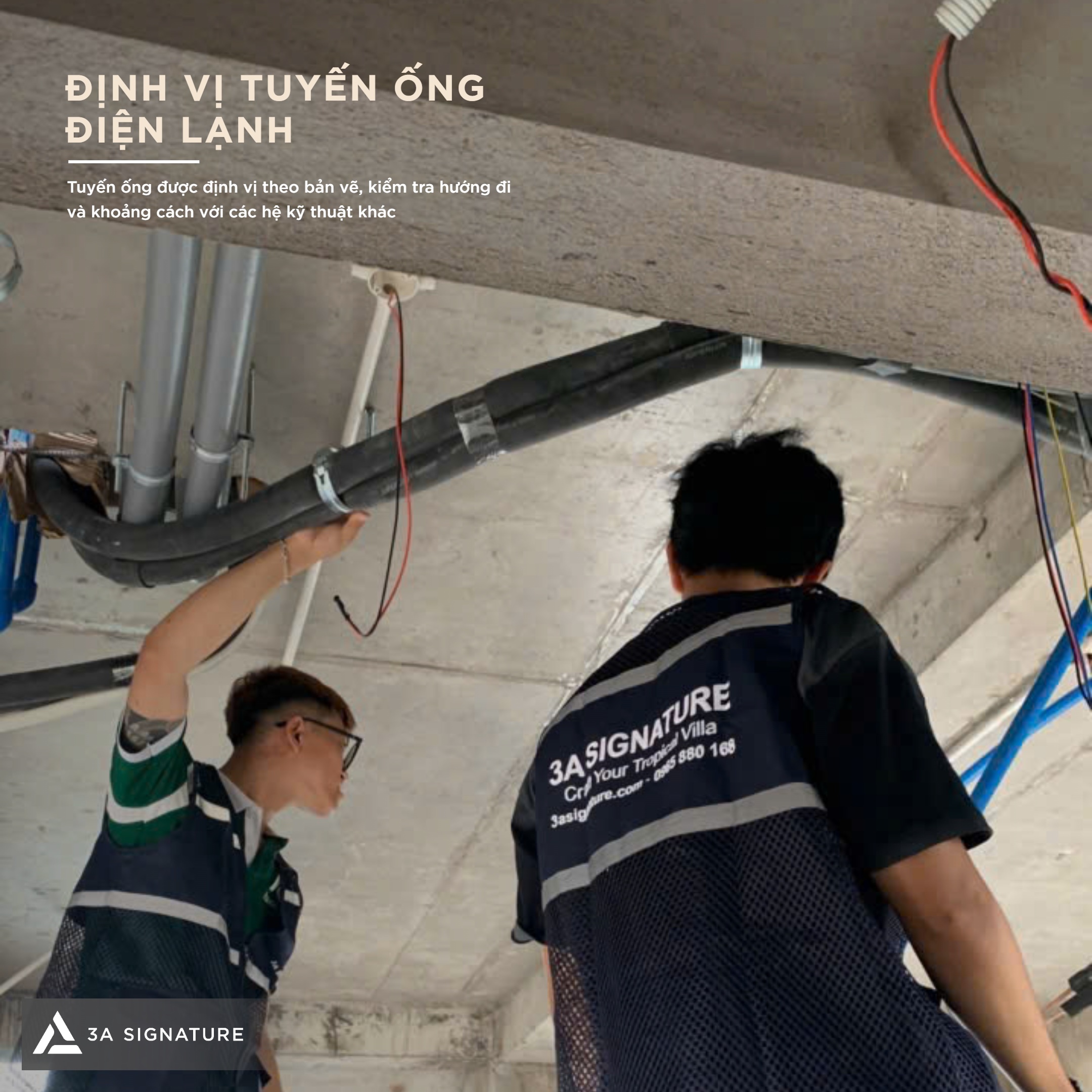 Hình ảnh thi công điện lạnh âm trần Lumina Retreat Villa tại bước định vị tuyến ống, kiểm tra hướng đi và khoảng cách với MEP.