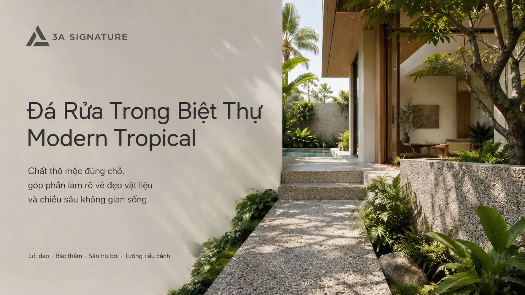 da rua trong biet thu modern tropical